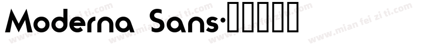 Moderna Sans字体转换